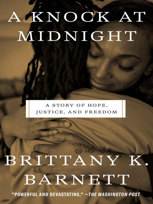 Title details for A Knock at Midnight by Brittany K. Barnett - Available